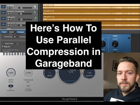 How To Use Parallel Compression in Garaegband