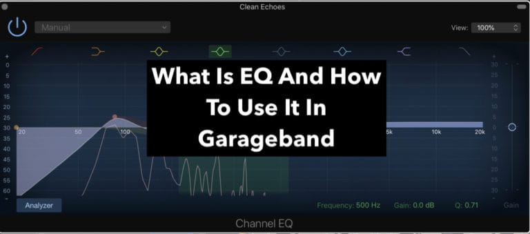 What Is EQ And How To Use It In Garageband (Edited)