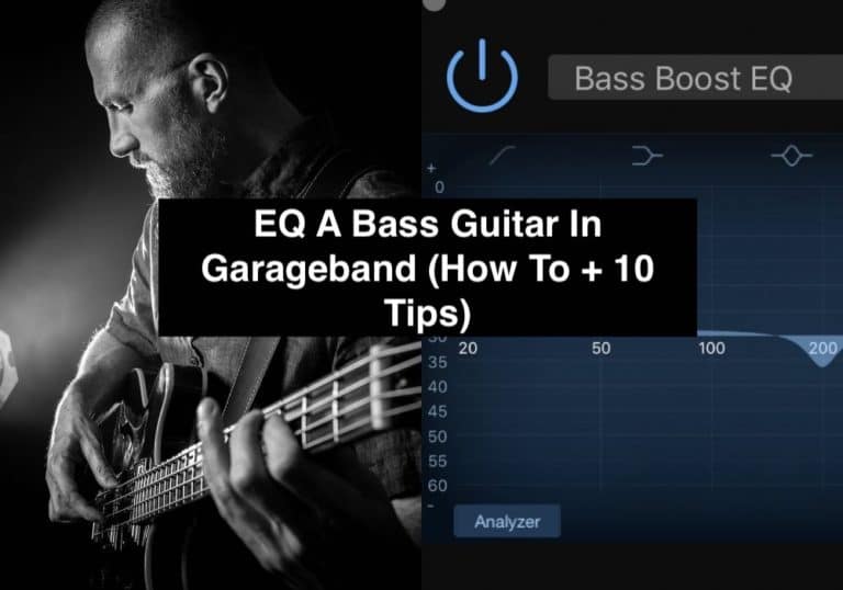 EQ A Bass Guitar In Garageband (How To + 10 Tips) copy